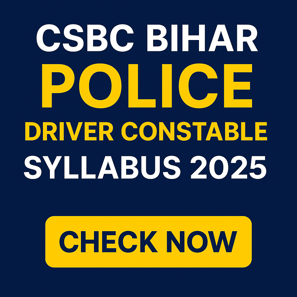 CSBC Bihar Police Driver Constable Syllabus 2025