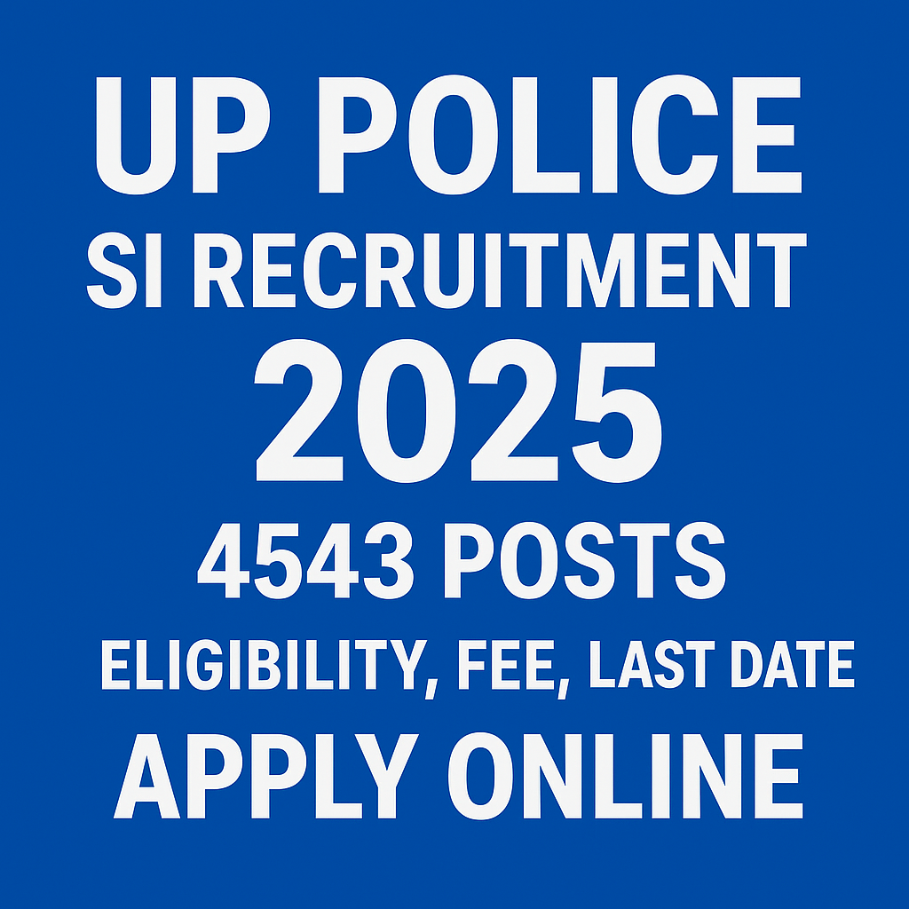 UP Police Sub Inspector SI Recruitment 2025